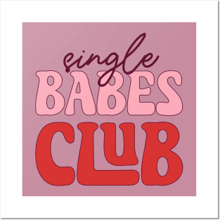 Single Babes Club Love Sucks Anti Love Anti Valentine Club Posters and Art